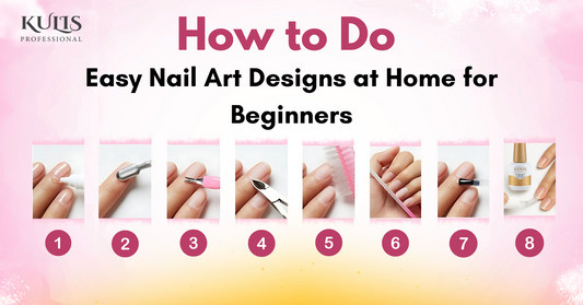 How to Do Easy Nail Art Designs at Home for Beginners