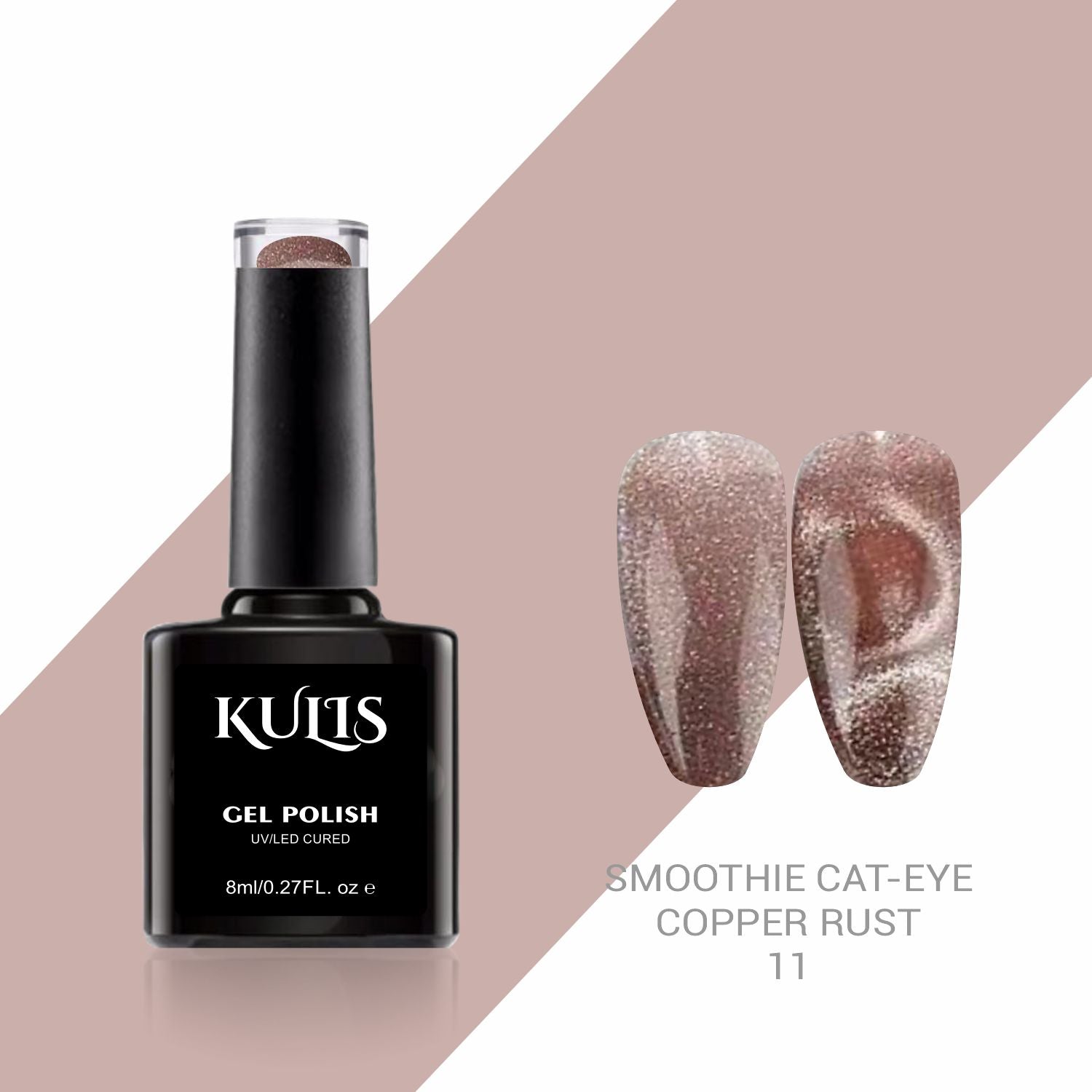 Kulis - Smoothie Cateye - Copper Rust - 11