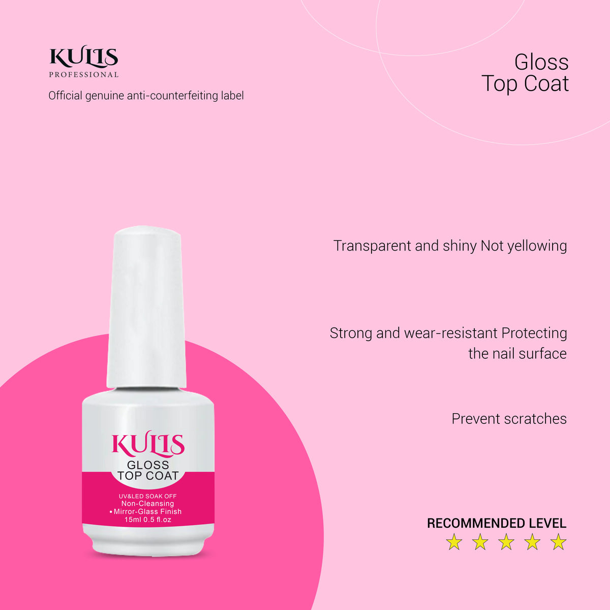 Kulis - Shiny/Gloss Top Coat UV Cured