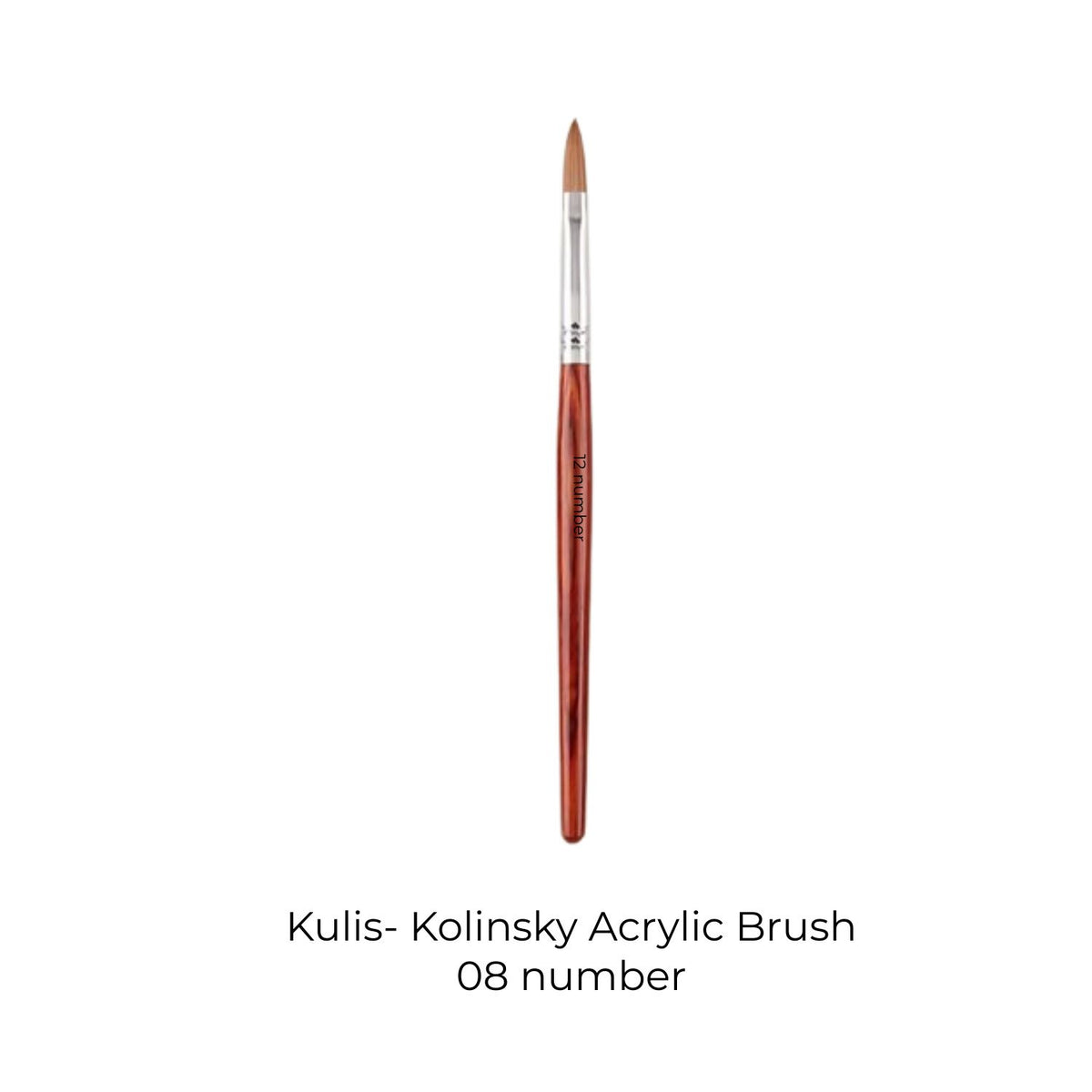 Kulis Brown wood- Kolinsky Acrylic Brush No.08